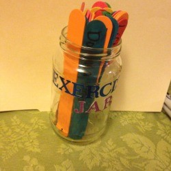 Exercise Jar - jar filled with craft sticks with different exercises on each